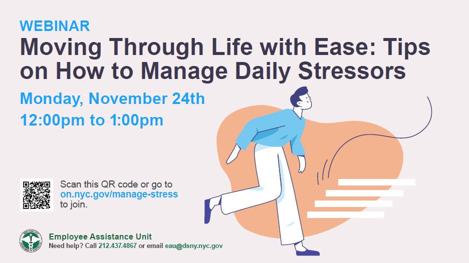 Local-831 Webinar flyer titled "Moving Through Life with Ease: Tips on How to Manage Daily Stressors," with event date, time, QR code, and contact info for Employee Assistance Unit.